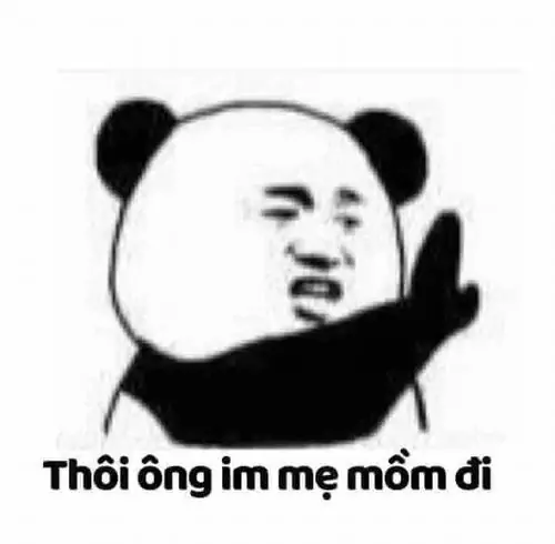 12 Hình chế hài panda giơ tay với dòng thổi ống im mẹ mồm đi, mang sắc thái meme hài cà khịa thẳng nhưng vẫn buồn cười