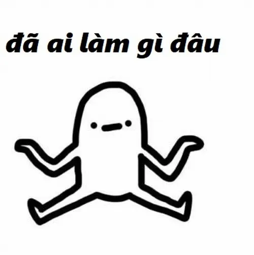 3 Con ma vẽ nét đơn giản dang tay dưới dòng chữ đã ai làm gì đâu, nhìn ngây thơ nhưng rõ kiểu né trách nhiệm