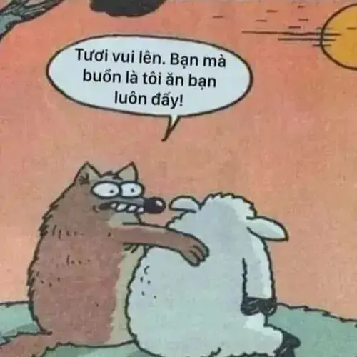 26 Tranh truyện hài hước kể về chú sói đặt tay lên vai an ủi chú cừu đang buồn bã bằng lời khuyên hãy vui tươi lên đừng ủ rũ.