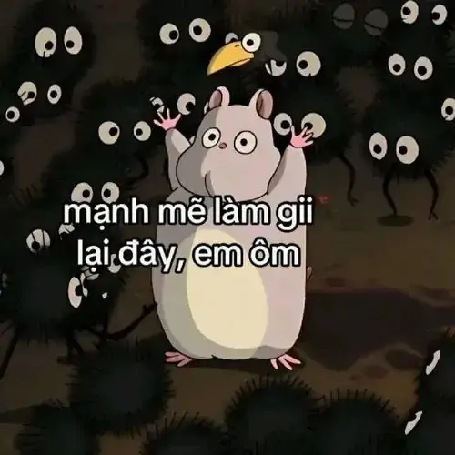 16 Meme vỗ về ngọt ngào hiện rõ chú chuột béo đứng giữa đám sinh vật bóng tối dang tay chờ ôm kèm lời khuyên không cần gồng mình mạnh mẽ.
